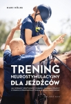 Książka ,,Trening neurostymulacyjny dla jeźdźców" 24h