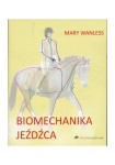 Książka "Biomechanika jeźdźca" Mary Wanless 24h