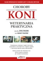 Książka "Choroby koni. Weterynaria praktyczna" T. i M. Pavord