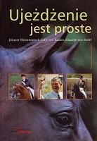 Książka "Ujeżdżenie jest proste" Johann Hinnemann i Coby van Baalen